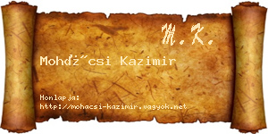 Mohácsi Kazimir névjegykártya